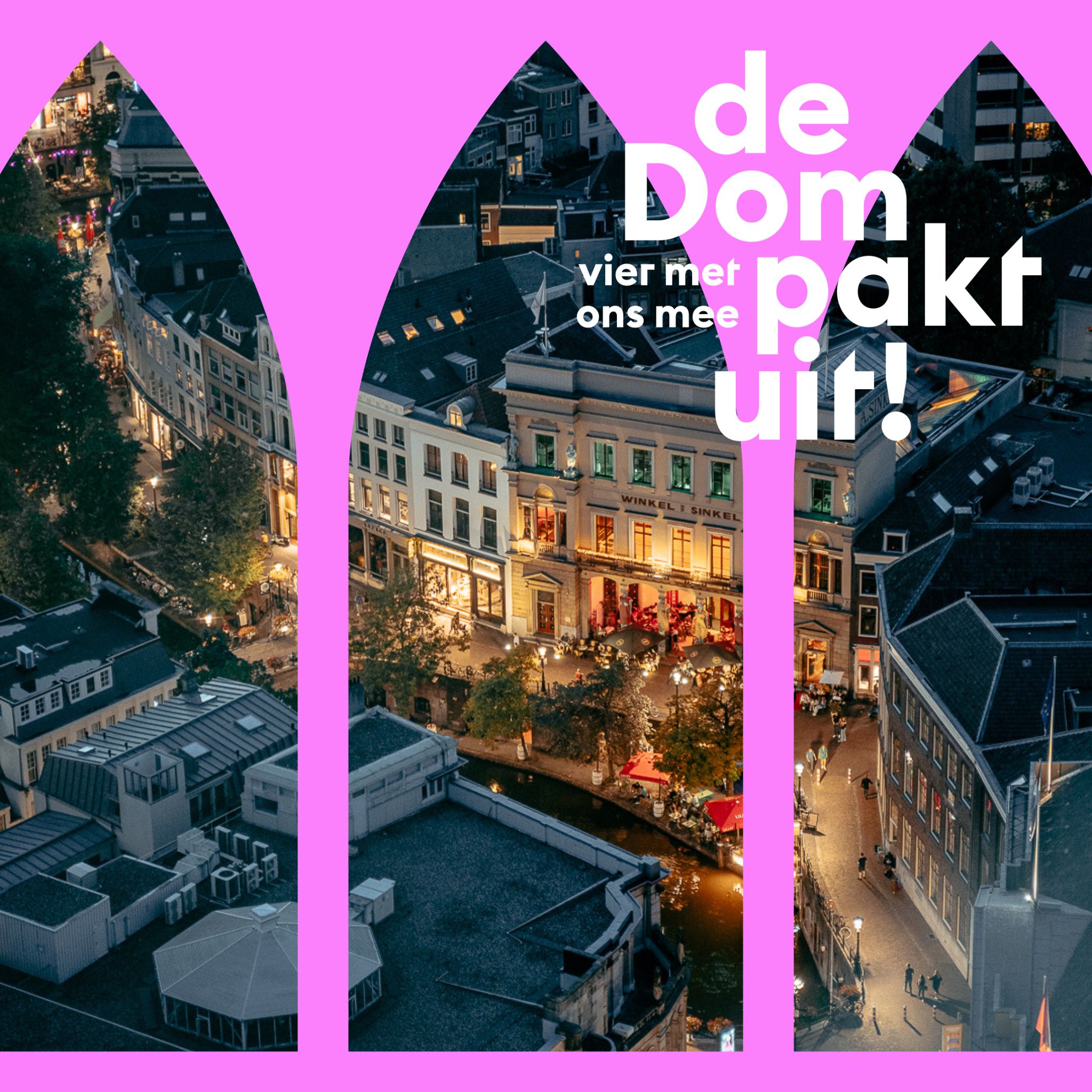 De Dom Pakt Uit | Domtoren